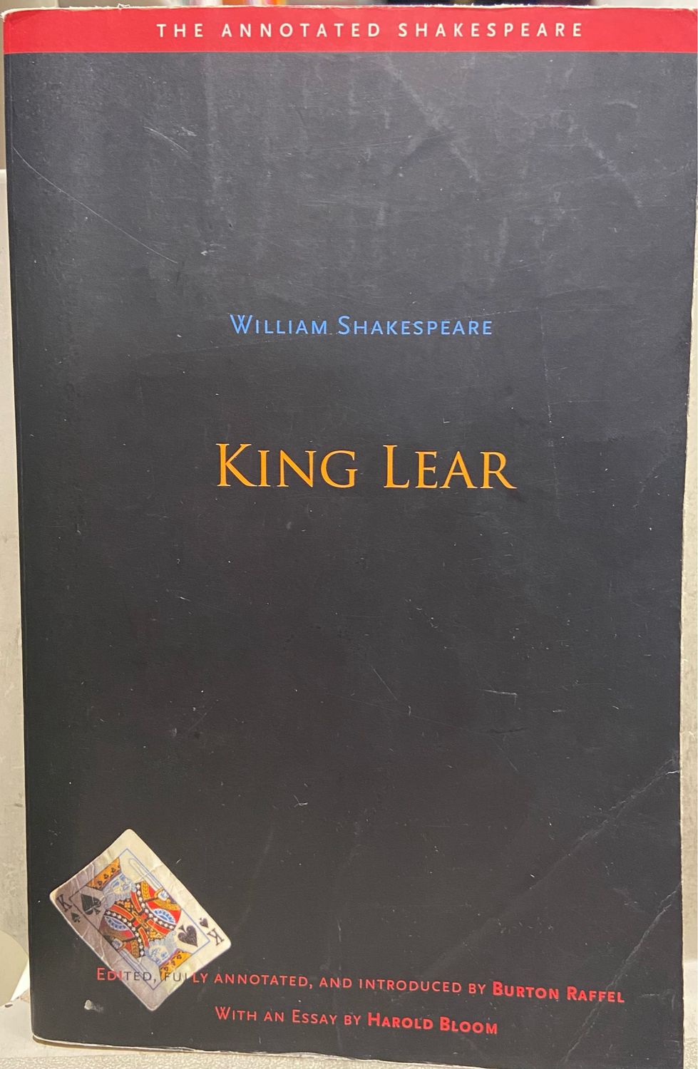 King Lear by William Shakespeare, Burton Raffel (Intro), Harold Bloom (Essay); 1605/2007. Softcover. (Discounted-Bent Cover)