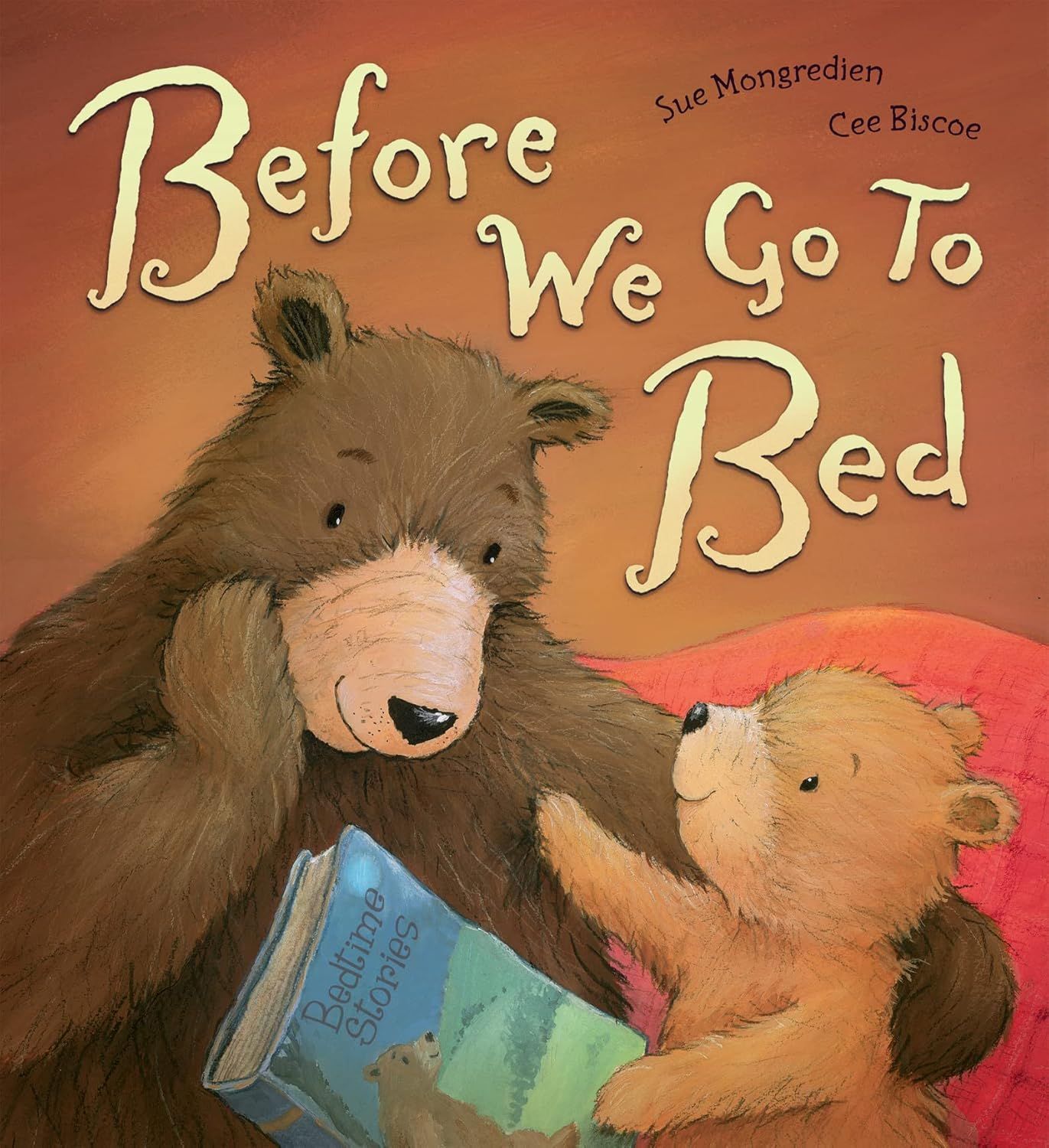 Before We Go to Bed by Sue Mongredien. 2011 Hardcover (Ch-PIC)