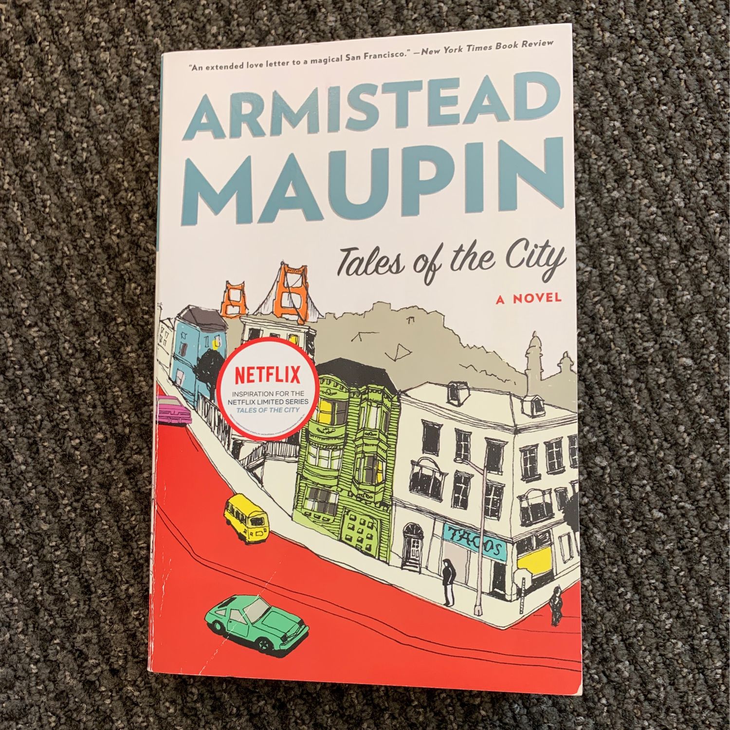 Tales of the City (Tales of the City,  #1) by Armistead Maupin; 2007. Softcover.