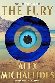 Fury, The by Alex Michaelides; 2024. Hardcover.(Signed by Author)