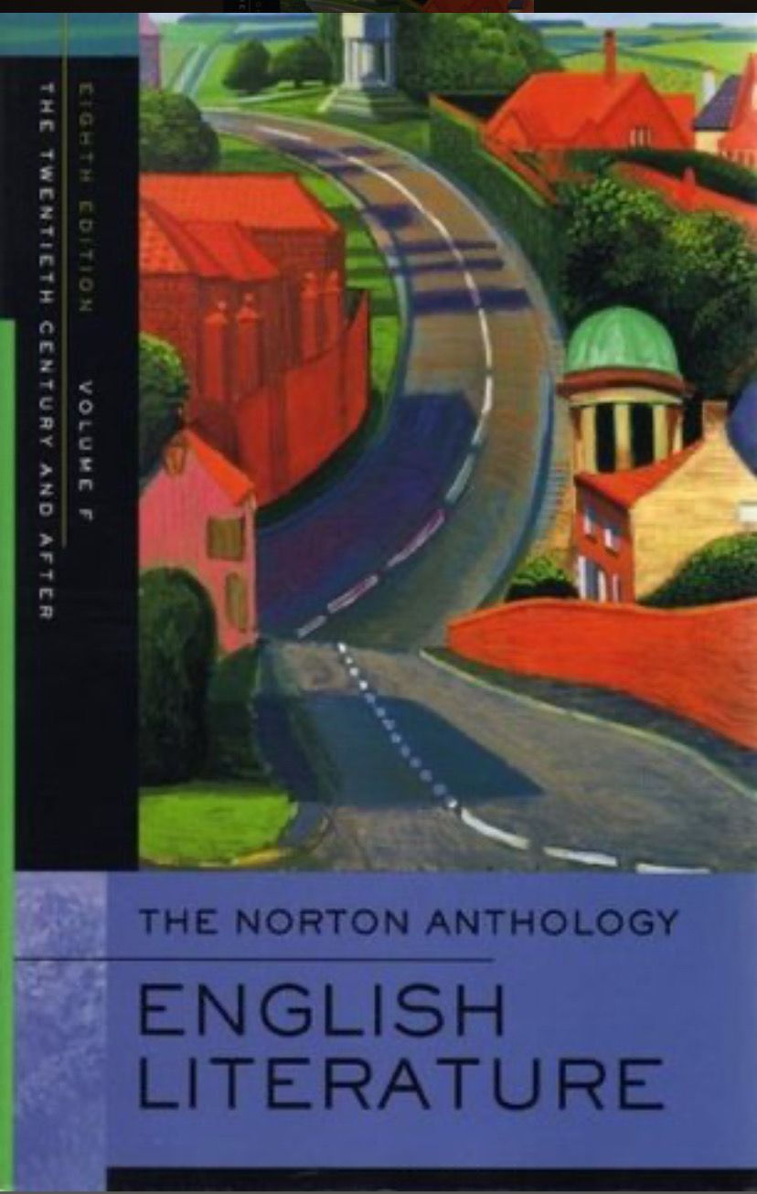 Norton Anthology of English Literature (Tenth Edition)  (Vol. F), The. Twentieth Century and After; 2018. Softcover. (Norton)