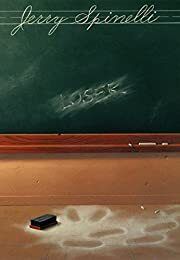 Loser by Jerry Spinelli; 2002. Hardcover (Ch-FIC)