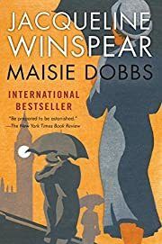 Maisie Dobbs (Maisie Dobbs #1) by Jacqueline Winspear; 2014. Softcover.