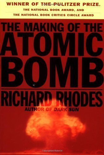 Making of the Atomic Bomb, The by Richard Rhodes; 2012. Softcover