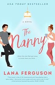 Nanny, The by Lana Ferguson; 2023. Softcover.