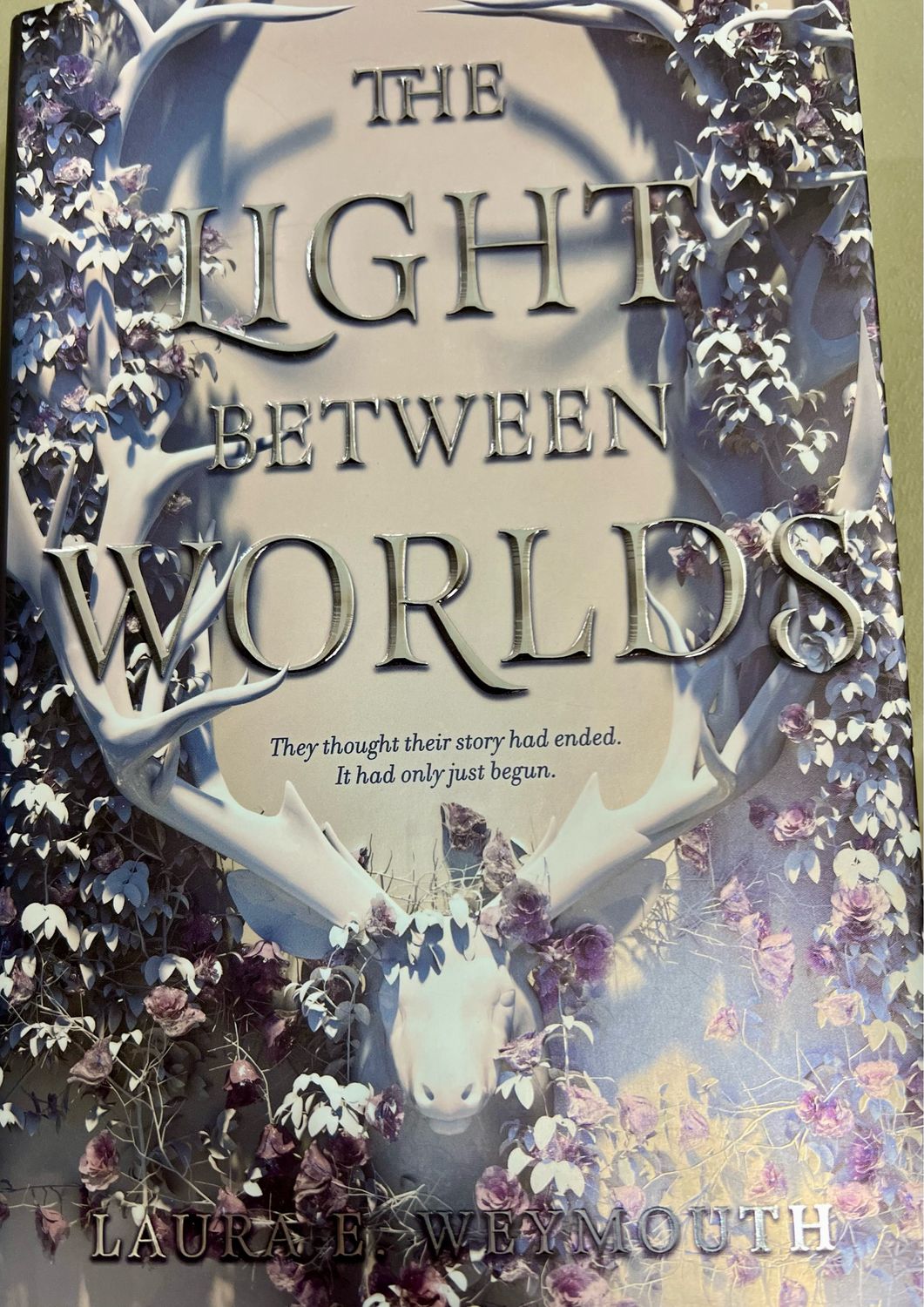 Light Between Worlds, The by Laura Weymouth. 2018 Hardcover (YA)