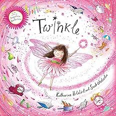 Twinkle by Katharine Holabird; 2014. Hardcover. (Ch-PIC)