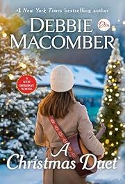 Christmas Duet, A by Debbie Macomber; 2024. Hardcover.