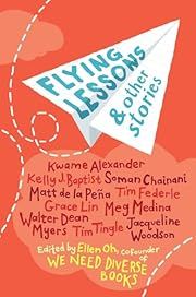 Flying Lessons &amp; Other Stories by Ellen Oh; 2017. Hardcover. (Ch-FIC)
