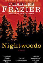 Nightwoods: A Novel by Charles Frazier; 2012. Softcover.