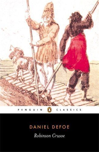 Robinson Crusoe by Daniel Defoe; 1719/2003. Softcover. (Penguin Classics)