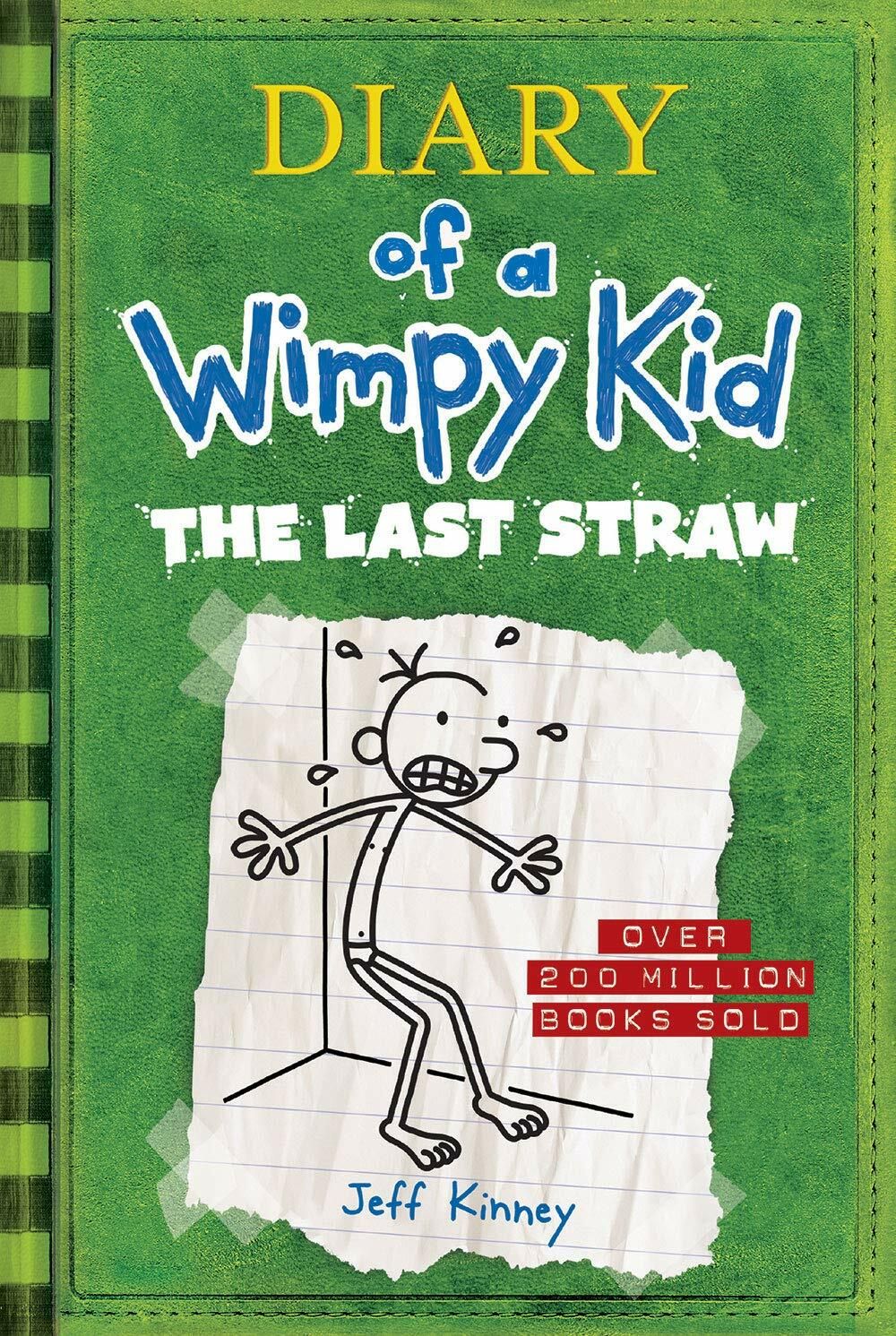 Diary of a Wimpy Kid (#3): The Last Straw; by Jeff Kinney. 2009 Hardcover (Ch-FIC)