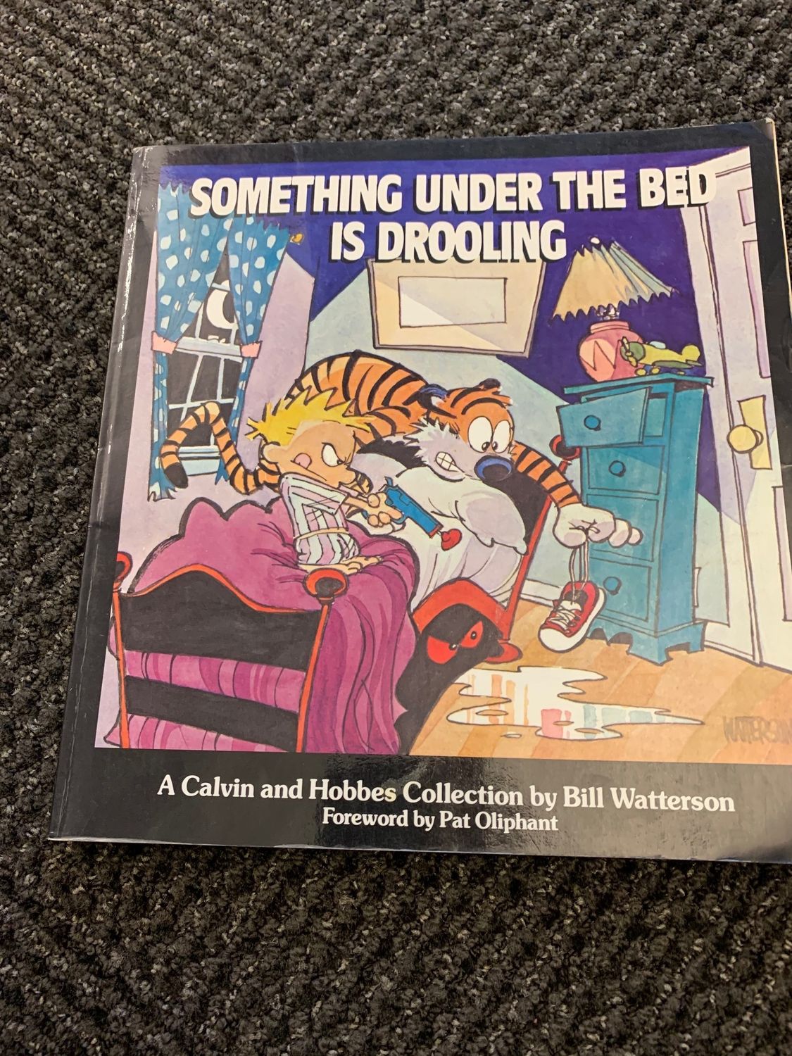 Something Under the Bed is Drooling, A Calvin and Hobbes Collection by Bill Watterson. 1988. Softcover. (Comic Strips)