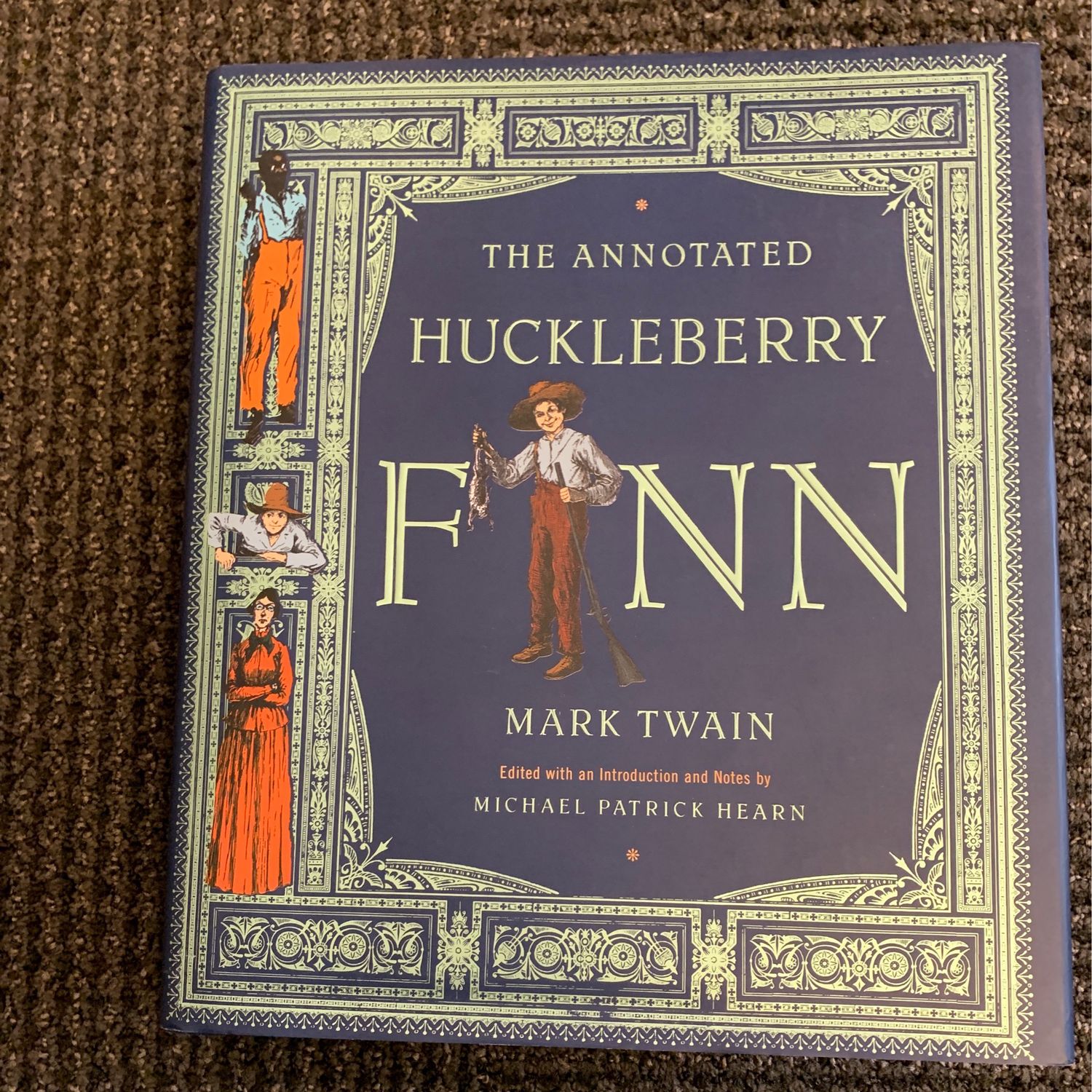 Annotated Huckleberry Finn, The by Mark Twain. (Edited with Introduction and Notes by Michael Patrick Hearn). Norton Edition. 2001. Hardcover.