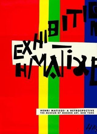 Henri Matisse: A Retrospective byJohn Elderfield (Editor); 1992. Softcover.
