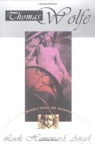 Look Homeward Angel by Tom Wolfe, Maxwell Perkins (Introduction); 1929/1995. Softcover.