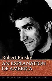Explanation of America, An by Robert Pinsky; 1979. Softcover.