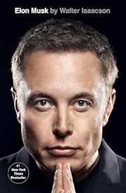 Elon Musk by Walter Isaacson; 2023. Hardcover. (Signed by Author)