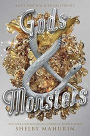 Gods &amp; Monsters (Serpent &amp; Dove, 3) by Shelby Mahurin; 2021. Hardcover. (YA)