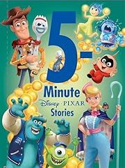 5-Minute Disney*Pixar Stories by Disney Book Group, Disney Storybook Art Team (Illustrator); 2019. Hardcover. (Ch-FIC)