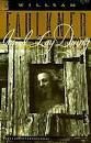 As I Lay Dying by William Faulkner; 1930/1990. Softcover