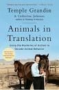 Animals in Translation: Using the Mysteries of Autism to Decode Animal Behavior by Temple Grandin, Catherine Johnson; 2005. Hardcover.
