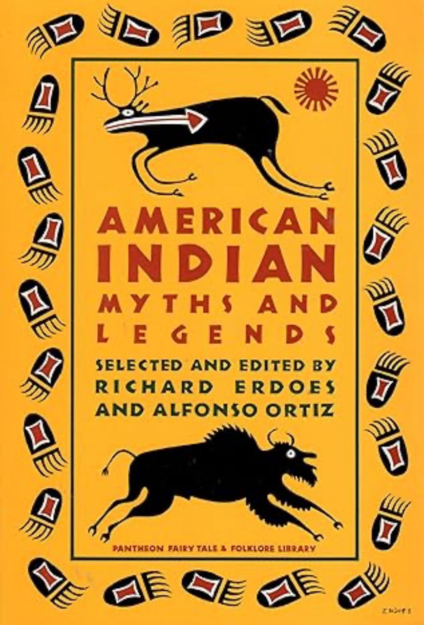 American Indian Myths and Legends by Richard Erdoes,  Alfonso Ortiz (Editors); 1984. Softcover.