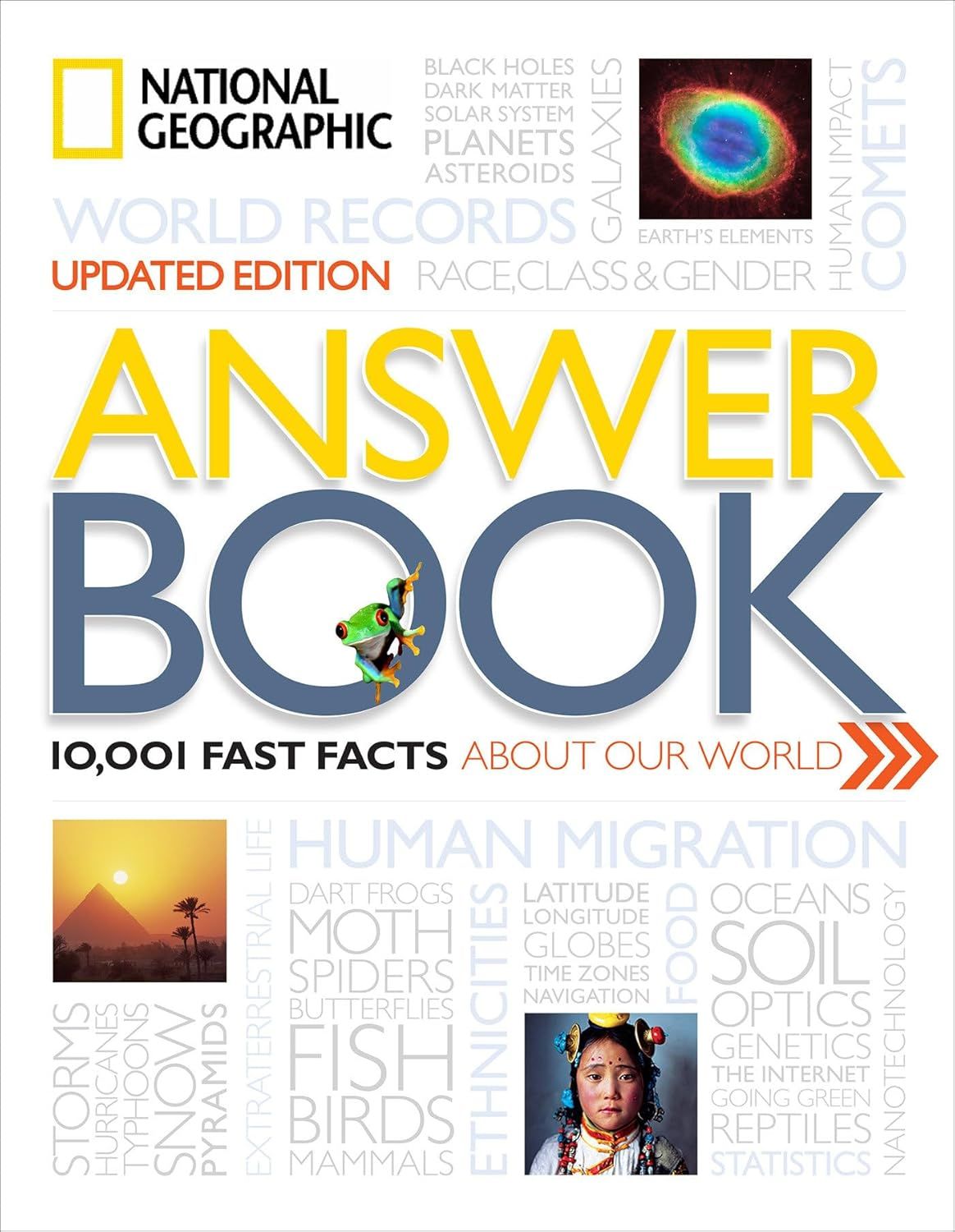 Answer Book, Updated Edition: 10,001 Fast Facts About Our World National Geographic. 2015. Hardcover (LF)