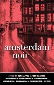 Amsterdam Noir (Akashic Noir Series) by ; 2019. Softcover.