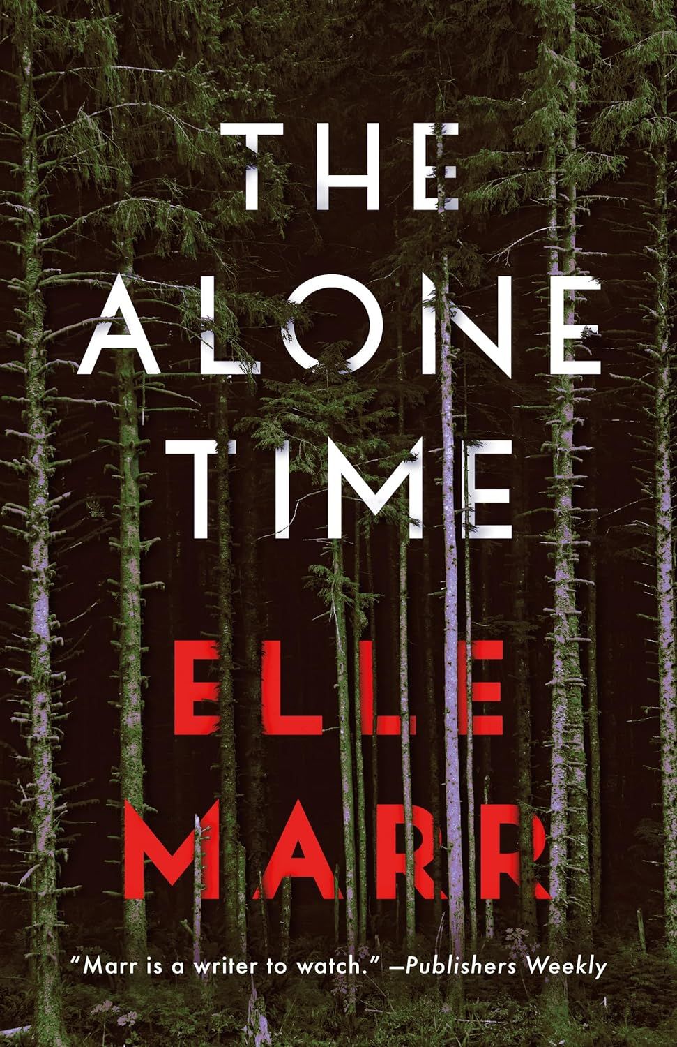 Alone Time, The by Elle Marr; 2024. Softcover.