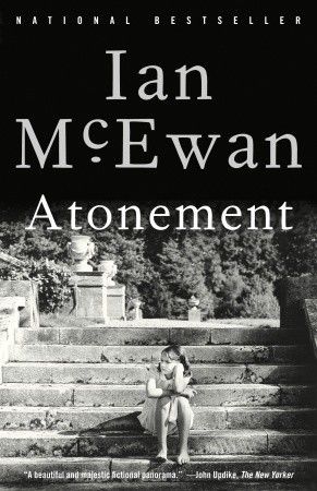 Atonement by Ian McEwan; 2003. Softcover.
