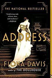 Address: A Novel, The by Fiona Davis; 2018. Softcover