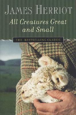 All Creatures Great and Small (#1-2) by James Herriot; 1972/2000. Softcover.
