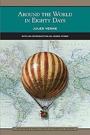 Around the World in Eighty Days by Jules Verne, James Hynes (Introduction); 1872/2008. Softcover. (Barnes &amp; Noble Classic) (CO)