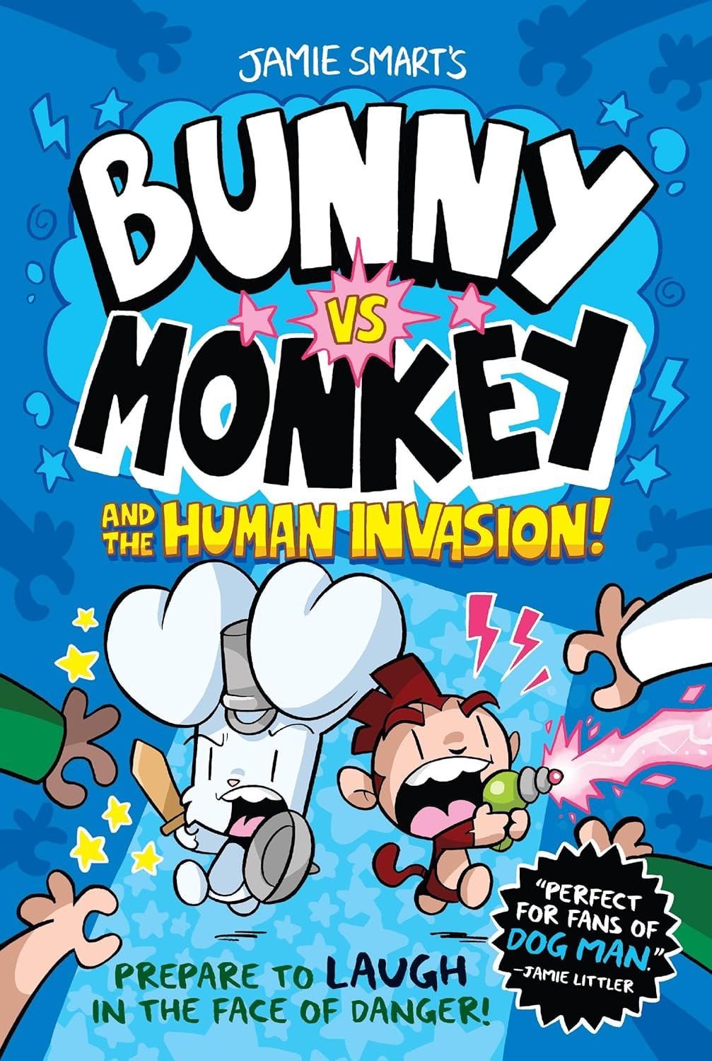 Bunny vs. Monkey and the Human Invasion by Jamie Smart.  2024 Softcover Graphic Novel (Ch-FIC)