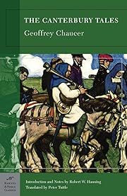 Canterbury Tales, The by Geoffrey Chaucer, Robert W. Hanning (Introduction, Notes), Peter Tuttle (Translator); 1400/2007. Softcover.  (Barnes &amp; Noble Classics) (CO)
