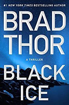 Black Ice (Scot Harvath #20) by Brad Thor. 2021. Hardcover.