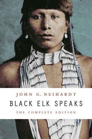 Black Elk Speaks by John G. Neihardt; 1932/2008 Softcover.