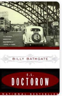 Billy Bathgate by E.L. Doctorow; 1989.  Softcover.