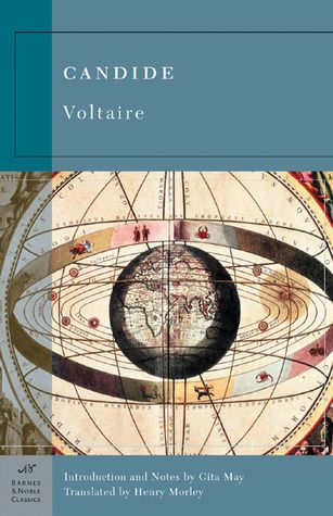 Candide by Voltaire,  Gita May (Introduction),  Henry Morley (Translator),  Lauren Walsh (Revision); 1759/2003. Softcover. (Barnes &amp; Noble Classics) (CO)