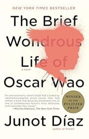 Brief Wondrous Life of Oscar Wao, The by Junot Diaz; 2008. Hardcover.
