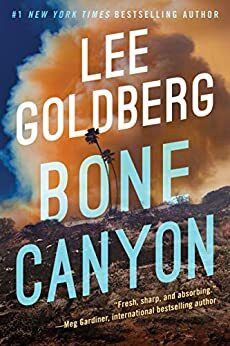 Bone Canyon (Eve Ronin #2) by Lee Goldberg. 2021. Softcover. (Library Discard)