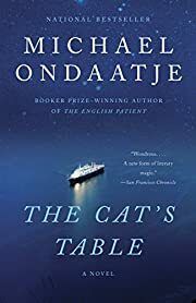 Cat's Table, The by Michael Ondaatje; 2012. Softcover.