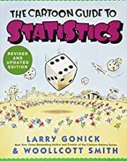 Cartoon Guide to Statistics, The by Larry Gonick, Woollcott Smith; 1993. Softcover. (LF)