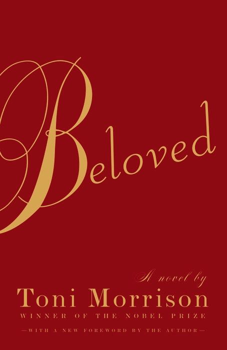 Beloved (Beloved Trilogy #1) by Toni Morrison; 1987/2004. Softcover.