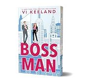 Bossman by Vi Keeland; 2025. Softcover.