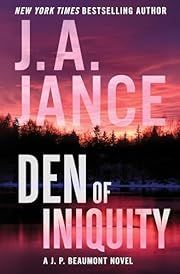 Den of Iniquity (J.P. Beaumont #26) by J. A. Jance; 2024. Hardcover.