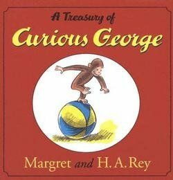 Curious George, A Treasury of; by Margaret and H.A. Rey. 2004. Hardcover (Ch-PIC)