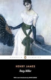 Daisy Miller by Henry James, David Lodge (Introduction); 1878/2007. Softcover. (Penguin Classics) (CO)
