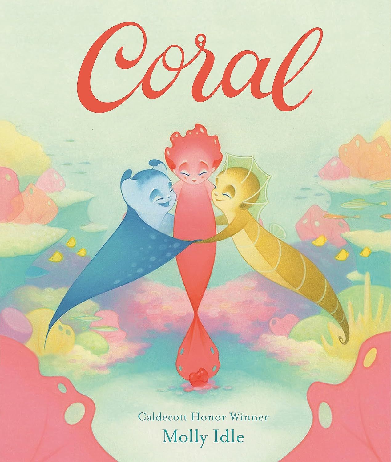 Coral by Molly Idle. 2020. Hardcover. (Ch-PIC)